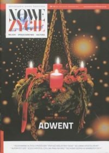 Nowe Życie: dolnośląskie pismo katolickie: religia, kultura, społeczeństwo, 2021, nr 12