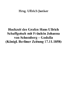 Hochzeit des Grafen Hans Ullrich Schaffgotsch mit Fräulein Johanna von Schomberg – Godulla [Dokument elektroniczny]