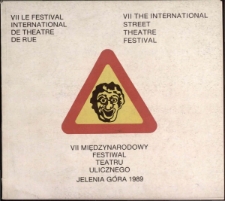 VII Międzynarodowy Festiwal Teatru Uliczngo [Dokument życia społecznego]