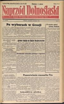 Naprzód Dolnośląski : dziennik W[ojewódzkiego] K[omitetu] Polskiej Partii Socjalistycznej Dolnego Śląska, 1946, nr 47 [4.04]