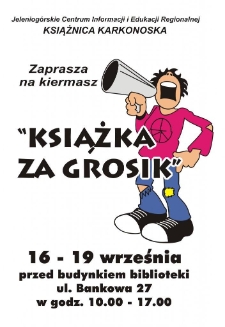Książka za grosik : kiermasz - afisz [Dokument życia społecznego]