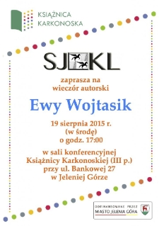 Wieczór autorski Ewy Wojtasik - afisz [Dokument życia społecznego]