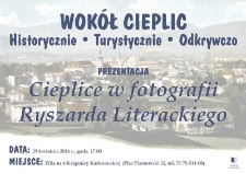 Cieplice w fotografii Ryszarda Literackiego - prezentacja - plakat [Dokument życia społecznego]