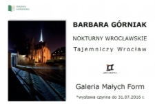 Barbara Górniak "Nokturny Wrocławskie - Tajemniczy Wrocław" - afisz [Dokument życia społecznego]