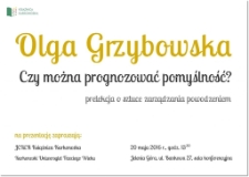 Czy można prognozować pomyślność? : prelekcja o sztuce zarządzania powodzeniem - afisz [Dokument życia społecznego]