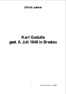 Karl Godulla : gest. 6. Juli 1848 in Breslau [Dokument elektroniczny]