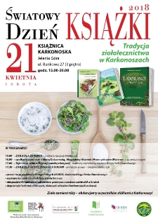 Światowy Dzień Książki : Tradycja ziołolecznictwa w Karkonoszach - plakat [Dokument życia społecznego]