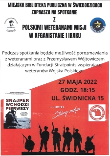 Spotkanie z polskimi weteranami misji w Afganistanie i Iraku - plakat [Dokument życia społecznego]
