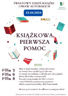 Książkowa pierwsza pomoc : Światowy Dzień Książki i Praw Autorskich - plakat [Dokument życia społecznego]