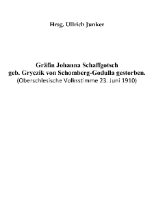 Gräfin Johanna Schaffgotsch geb. Gryczik von Schomberg-Godulla gestorben [Dokument elektroniczny]
