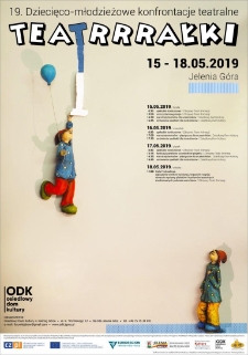 Teatrrrałki : 19. Dziecięco-młodzieżowe konfrontacje teatralne (2019 Jelenia G&oacute;ra) - plakat [Dokument życia społecznego]