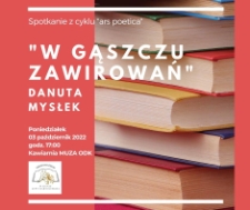 W gąszczu zawirowań : spotkanie z cyklu Ars Poetica - plakat [Dokument życia społecznego]