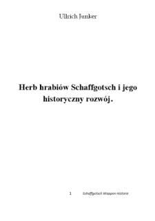 Herb hrabiów Schaffgotsch i jego historyczny rozwój [Dokument elektroniczny]