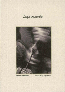 Pokolenie. Radoszyce lata '80. Jerzy Mąkowski : wernisaż wystawy z cyklu Polska na starej fotografii - zaproszenie [Dokument życia społecznego]