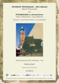 Piotrków Trybunalski - Dwa Oblicza - plakat [Dokument życia społecznego]