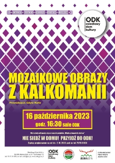 Mozaikowe obrazy z kalkomanii - plakat [Dokument życia społecznego]