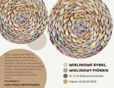 Wiklinowe rybki, wiklinowy pi&oacute;rnik - plakat [Dokument życia społecznego]