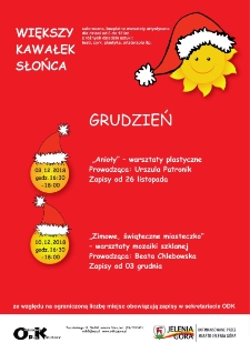 Większy Kawałek Słońca : grudzień - plakat [Dokument życia społecznego]
