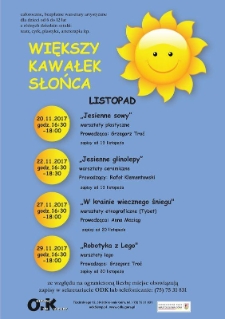 Większy Kawałek Słońca : listopad - plakat [Dokument życia społecznego]
