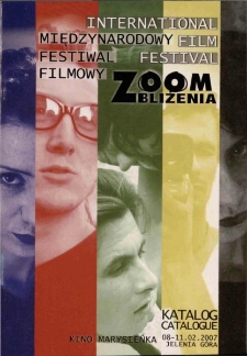 Międzynarodowy Festiwal Filmowy Zoom - Zbliżenia - katalog [Dokument życia społecznego]