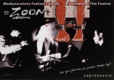 15. Międzynarodowy Festiwal Filmowy Zoom Zbliżenia - zaproszenie [Dokument życia społecznego]