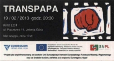 16. Międzynarodowy Festiwal Filmowy Zoom Zbliżenia : TRANSPAPA - bilet [Dokument życia społecznego]