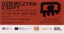 Dziewczyna z szafy - bilet [Dokument życia społecznego]