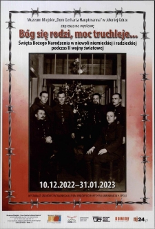 Bóg się rodzi, moc truchleje... - plakat [Dokument życia społecznego]