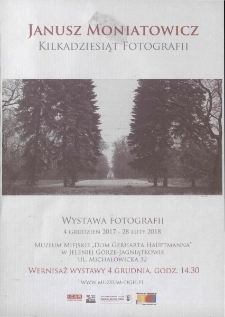 Janusz Moniatowicz : Kilkadziesiąt fotografii - plakat [Dokument życia społecznego]