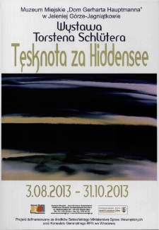 Tęsknota za Hiddensee - wystawa Torstena Schlütera - plakat [Dokument życia społecznego]