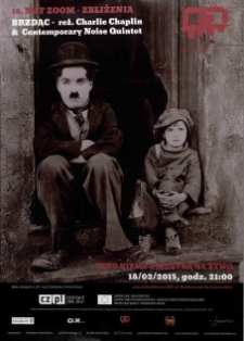Brzdąc - reż. Charlie Chaplin & Contemporary Noise Quintet - plakat [Dokument życia społecznego]