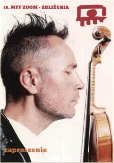 18. MFF Zoom Zbliżenia - zaproszenie [Dokument życia społecznego]