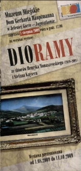 Dioramy ze zbiorów Henryka Tomaszewskiego (1919-2001) i Stefana Kaysera - ulotka [Dokument życia społecznego]