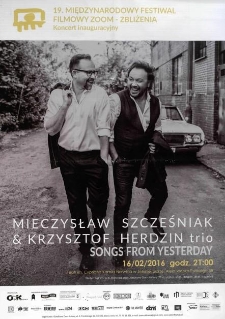 Mieczysław Szcześniak & Krzysztof Herdzin trio : Songs from yesterday - plakat [Dokument życia społecznego]