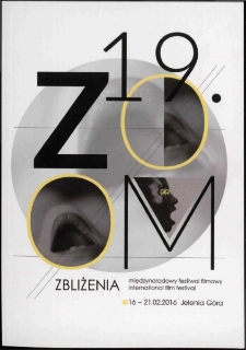 19. Międzynarodowy Festiwal Filmowy Zoom Zbliżenia - katalog [Dokument życia społecznego]