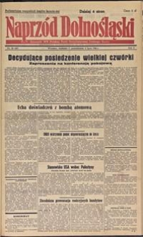Naprzód Dolnośląski : dziennik W[ojewódzkiego] K[omitetu] Polskiej Partii Socjalistycznej Dolnego Śląska, 1946, nr 121 [7-8.07]