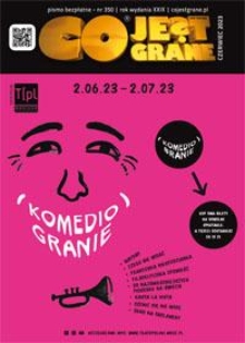 Co Jest Grane, 2023, nr 350 czerwiec