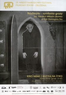 Nosferatu - symfonia grozy : kino nieme z muzyką na żywo - plakat [Dokument życia społecznego]