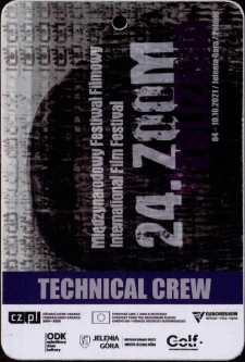 Międzynarodowy Festiwal Filmowy. 24. Zoom Zbliżenia : Technical Crew = International Film Festival. 24. Zoom Zbliżenia : Technical Crew - folder [Dokument życia społecznego]