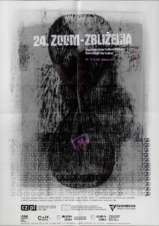 24. Zoom Zbliżenia Międzynarodowy Festiwal Filmowy = International Film Festival - plakat [Dokument życia społecznego]