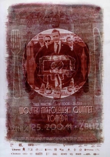 Wojtek Mazolewski Quintet Komeda - plakat [Dokument życia społecznego]