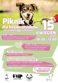 Piknik dla bezdomniaków ze świdnickiego schroniska - plakat [Dokument życia społecznego]