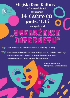 Oskarżenie Internetu - plakat [Dokument życia społecznego]