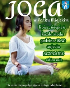 Joga w Parku Miejskim - plakat [Dokument życia społecznego]