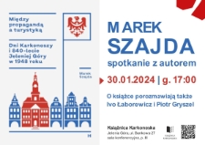 Marek Szajda, spotkanie z autorem - plakat [Dokument życia społecznego]