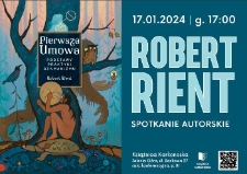 Robert Rient : spotkanie autorskie - plakat [Dokument życia społecznego]