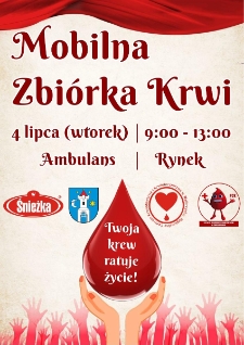 Mobilna Zbiórka krwi - plakat [Dokument życia społecznego]
