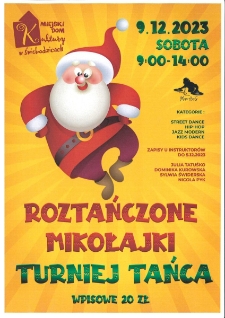 Roztańczone Mikołajki - plakat [Dokument życia społecznego]