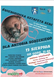Świebodzicka Sztafeta Serc dla Antosia Sobeckiego - plakat [Dokument życia społecznego]