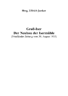 Groß- Iser der Neubau der Isermühle [Dokument elektroniczny]